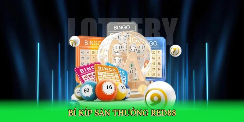 Bí kíp săn thưởng RED88