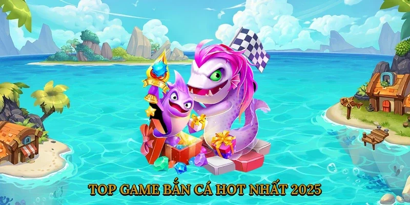 top-game-ban-ca-hot-nhat-2025-4